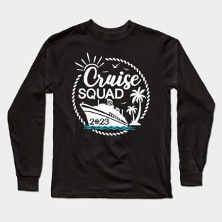 Cruise Squad 2023 Long Sleeve T-Shirt
